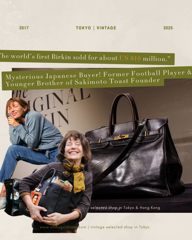 The world’s first Birkin sold for about US $10 million.”